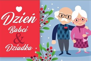 Kartka edukacyjna - laurka z z napisem dzień babci i dziadka.